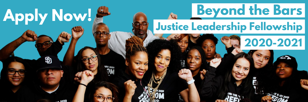 Apply now! Beyond the Bars Justice Leadership Fellowship 2020-2021