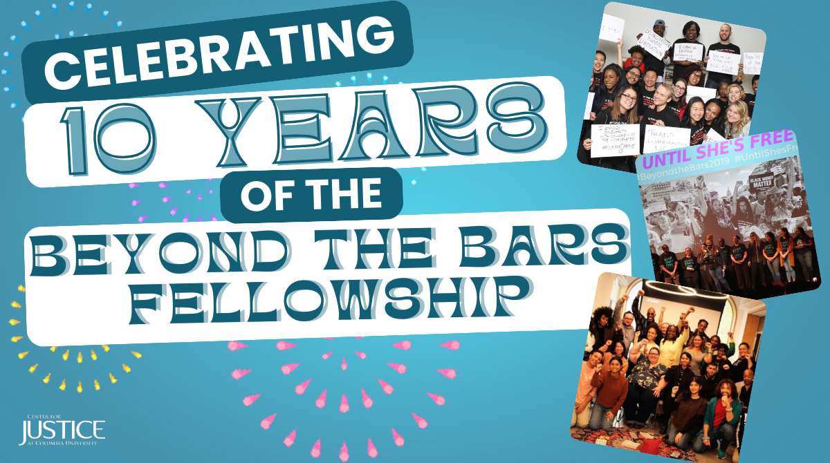 Image with turquoise background and overlay of words that says "Celebrating 10 years of the Beyond the Bars Fellowship" with three images of group pictures