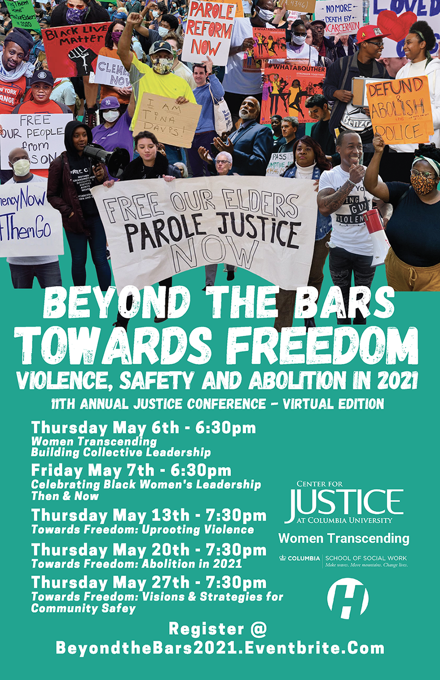 Beyond The Bars Towards Freedom: Violence, Safety, and Abolition in 2021. May 2021. 11th Annual Conference: Virtual Edition. 