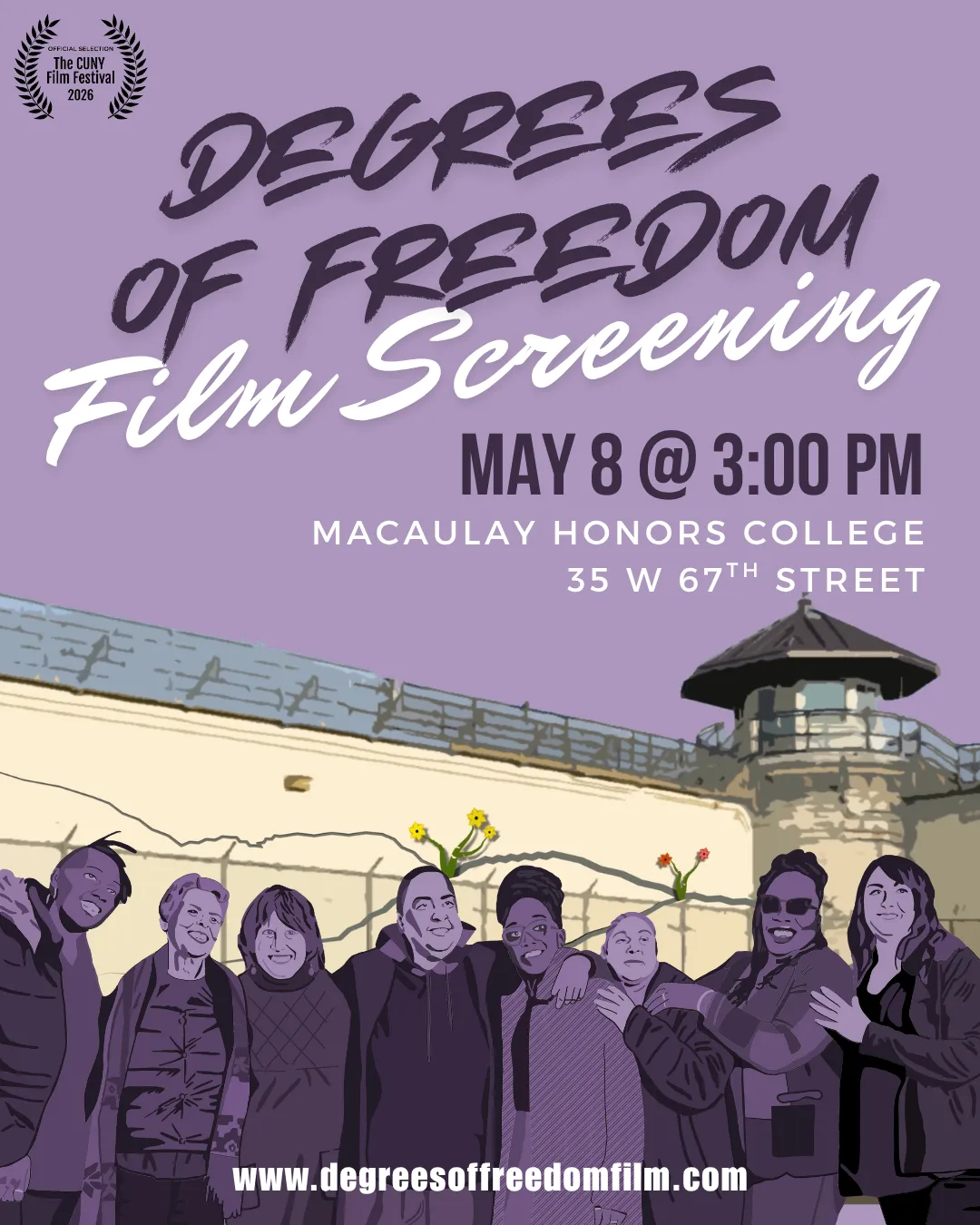 Degrees of Freedom Film Screening, May 8 @ 3pm, Macaulay Honors College, 35 W 67th Street