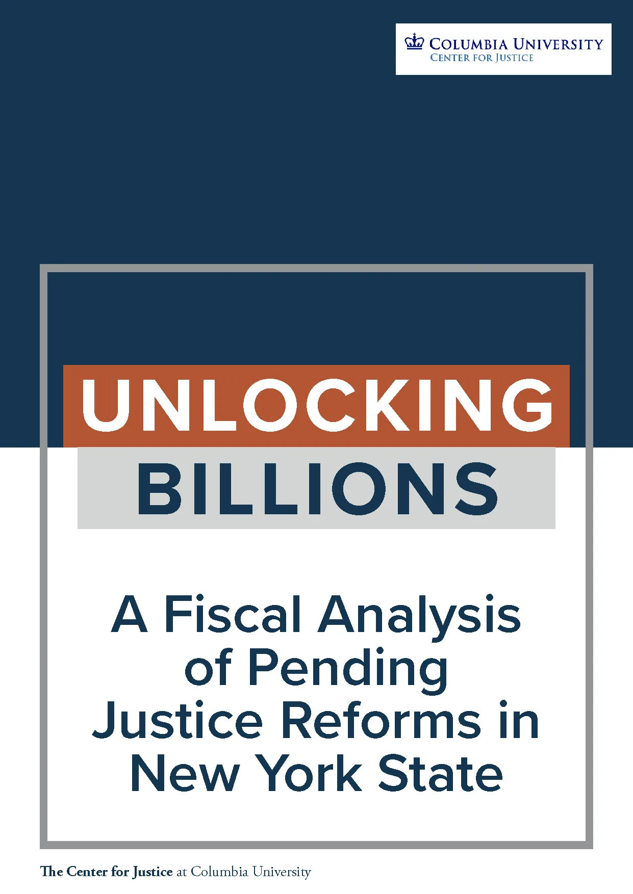 Unlocking Billions: A Fiscal Analysis of Pending Justice Reforms in New York State