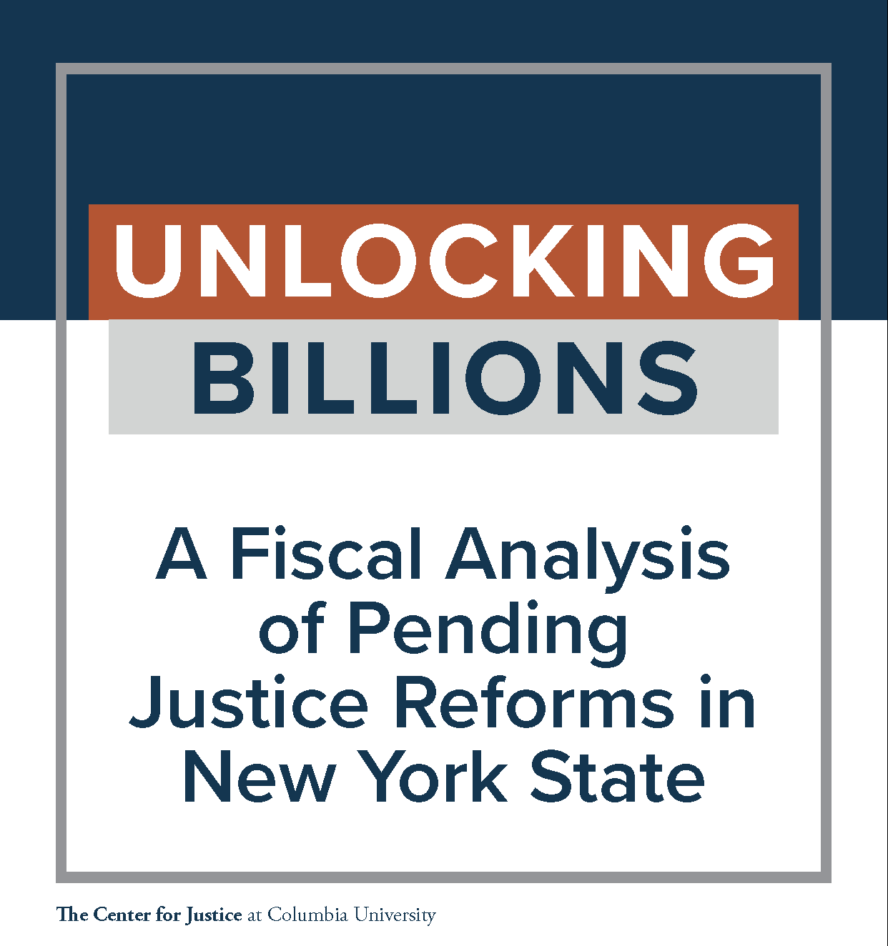 Unlocking Billions: A Fiscal Analysis of Pending Justice Reforms in New York State