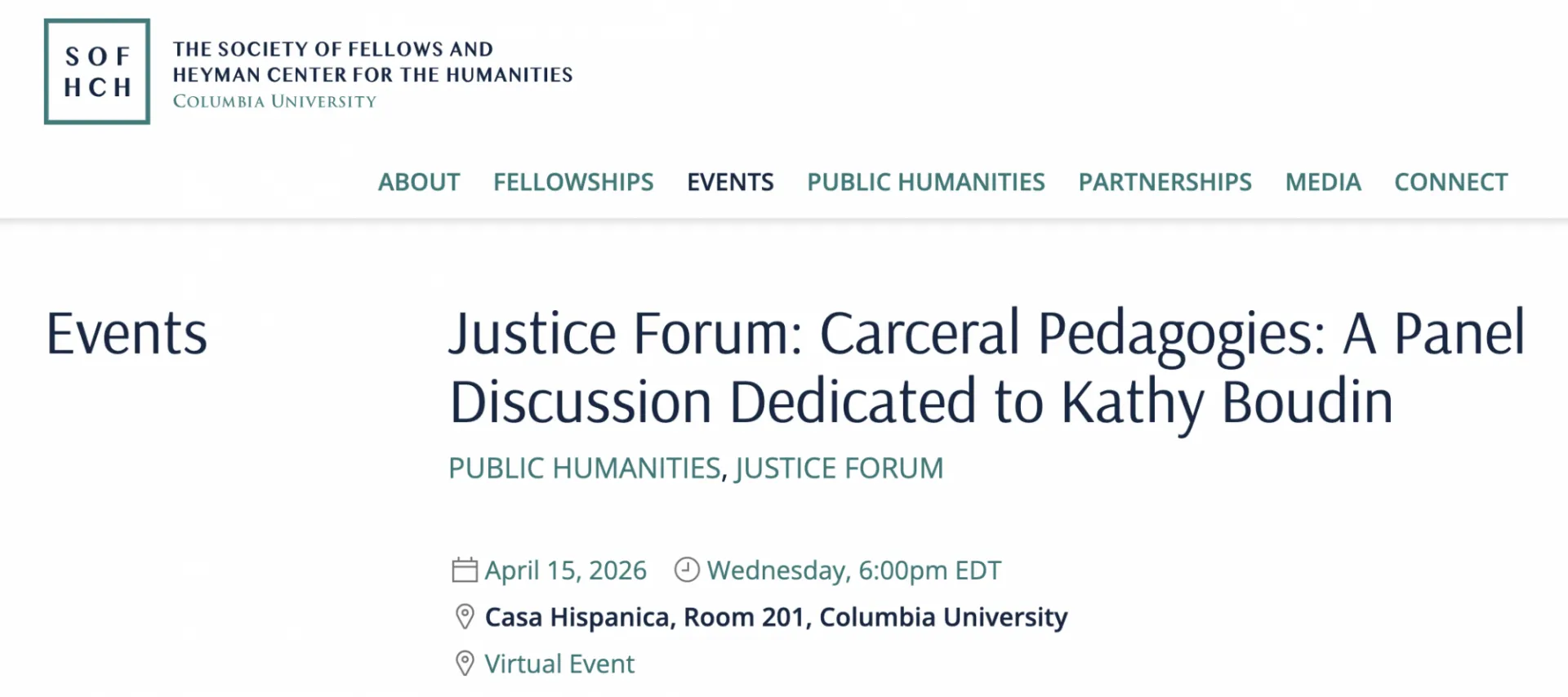 Justice Forum: Carceral Pedagogies: A Panel Discussion Dedicated to Kathy Boudin
Public Humanities, Justice Forum
date: April 15, 2026 timeWednesday, 6:00pm EDT
location: Casa Hispanica, Room 201, Columbia University