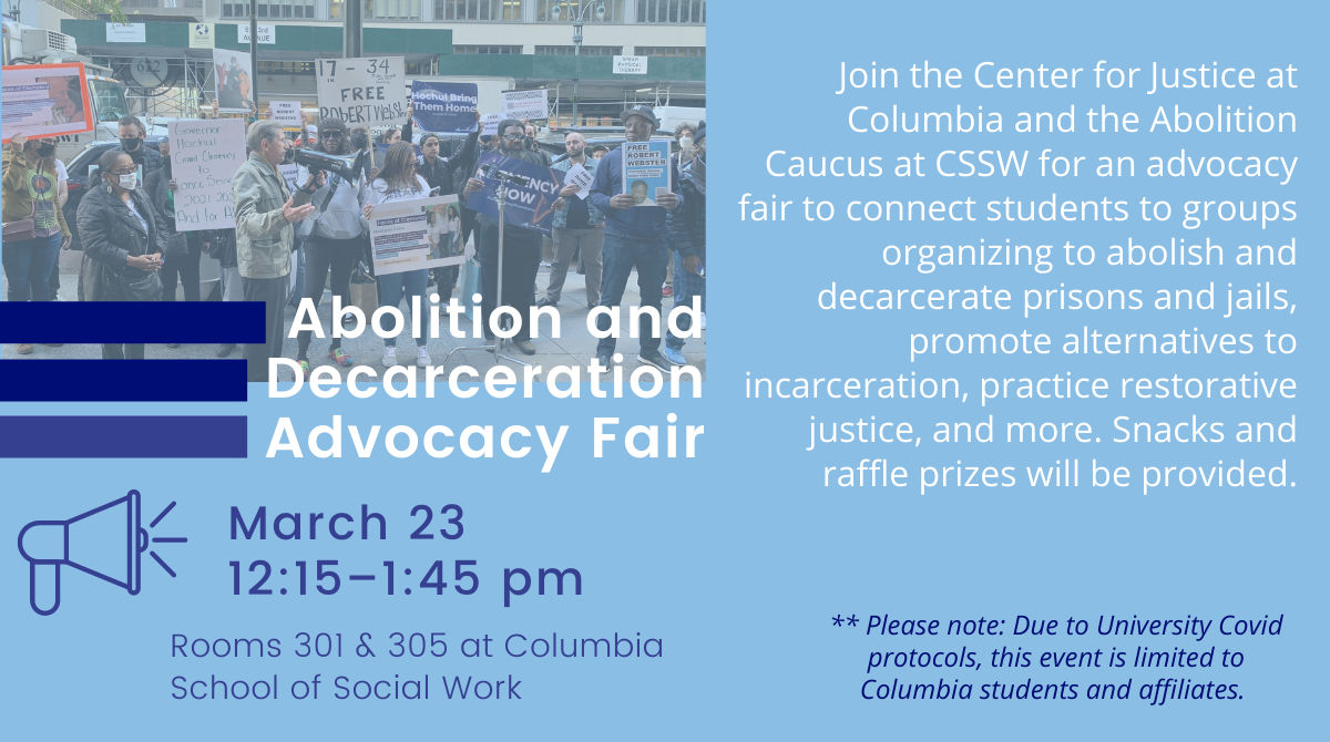 Abolition and Decarceration Advocacy Fair: March 23, 12:15–1:45 pm