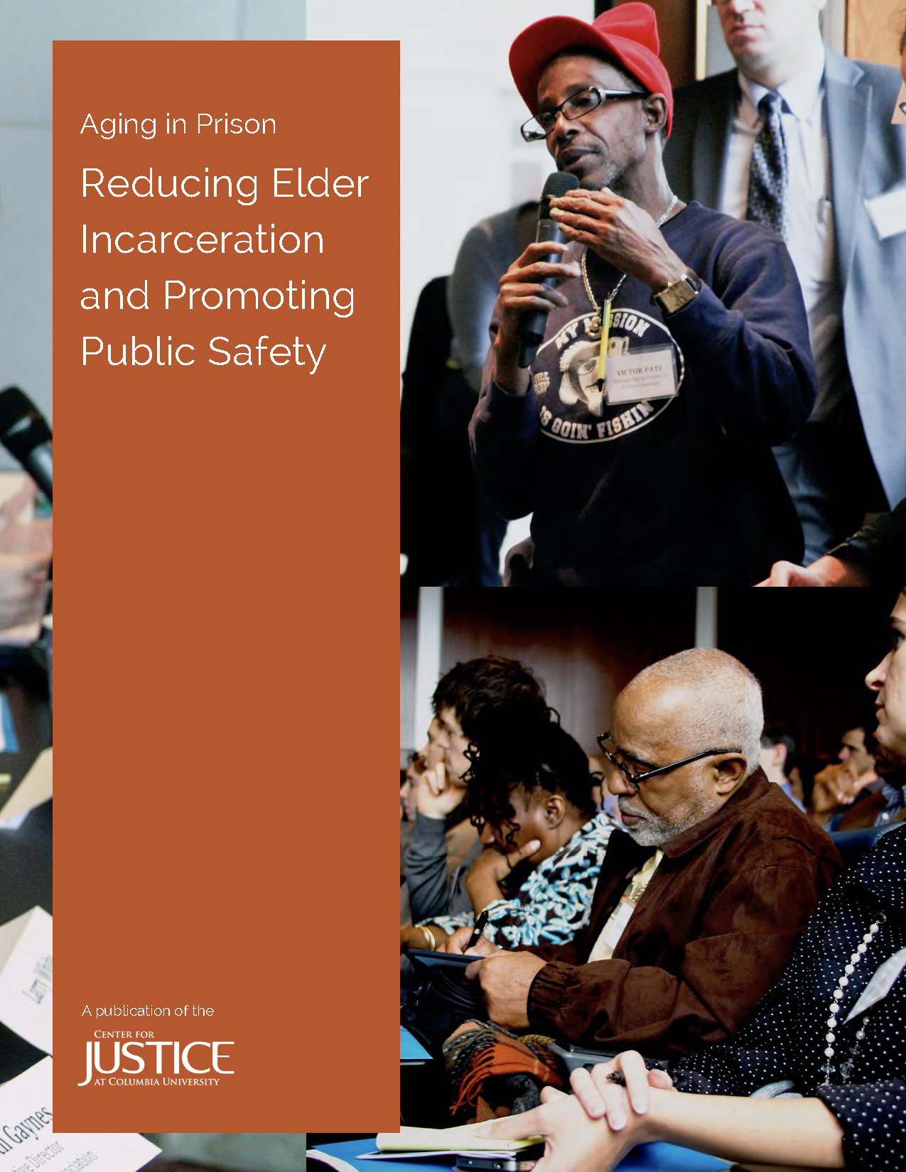 Aging in Prison: Reducing Elder Incarceration and Promoting Public Safety
