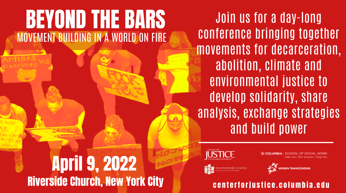 Beyond The Bars: Movement Building In A World On Fire