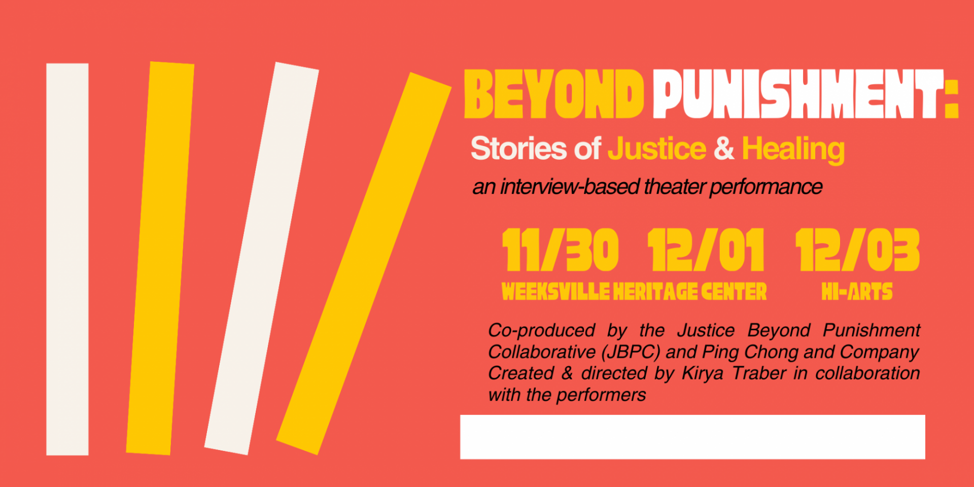 Beyond Punishment: Stories of Justice and Healing, an interview-based theater performance