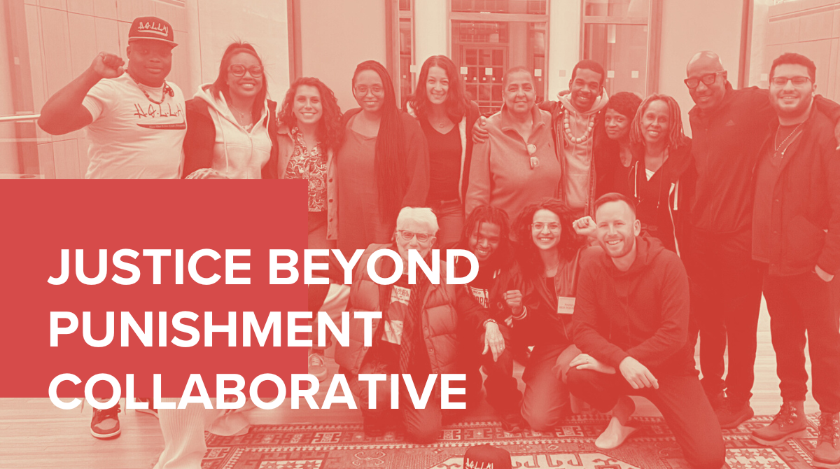 Group picture of people with a light red overlay and text that says "Justice Beyond Punishment Collaborative"