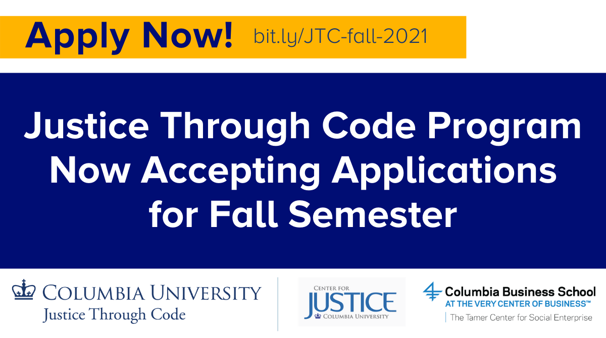Apply Now! Justice Through Code Program Now Accepting Applications for Fall Semester