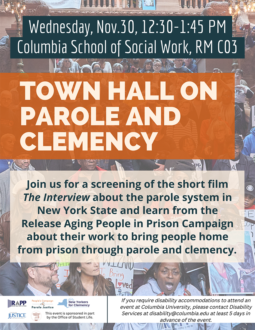 Wednesday, Nov.30, 12:30–1:45 pm, Town Hall on Parole and Clemency